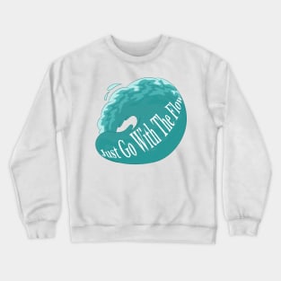 Go with the Flow Crewneck Sweatshirt